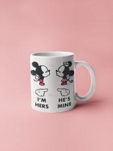 I'm hers - Valentine's Day Gift- White Valentine Coffee Mug