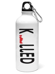 Killed printed dialouge Sipper bottle - Aluminium water bottle - for college students - for daily use - perfect for camping