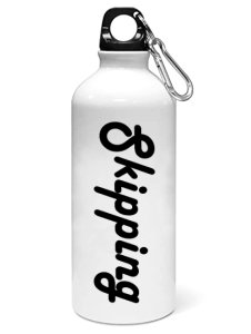 Skipping printed dialouge Sipper bottle - Aluminium water bottle - for college students - for daily use - perfect for camping