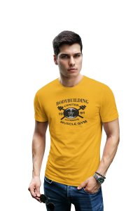 Bodybuilding Center, Ultimate Muscle Gym, Round Neck Gym Tshirt (Yellow Tshirt) - Clothes for Gym Lovers - Suitable for Gym Going Person - Foremost Gifting Material for Your Friends and Close Ones