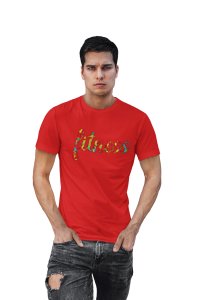 Fitness, Written Text In Colours, Round Neck Gym Tshirt (Red Tshirt) - Clothes for Gym Lovers - Suitable for Gym Going Person - Foremost Gifting Material for Your Friends and Close Ones