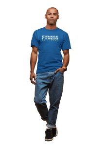 Fitness For Your Future, Round Neck Gym Tshirt (Blue Tshirt) - Clothes for Gym Lovers - Suitable for Gym Going Person - Foremost Gifting Material for Your Friends and Close Ones