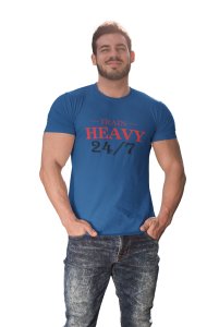 Train Heavy, Round Neck Gym Tshirt (Blue Tshirt) - Clothes for Gym Lovers - Suitable for Gym Going Person - Foremost Gifting Material for Your Friends and Close Ones