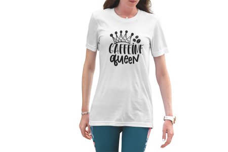 Caffine queen - White - printed t shirt - comfortable round neck cotton.