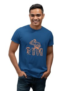 Gym, (BG Orange), Round Neck Gym Tshirt (Blue Tshirt) - Clothes for Gym Lovers - Suitable for Gym Going Person - Foremost Gifting Material for Your Friends and Close Ones