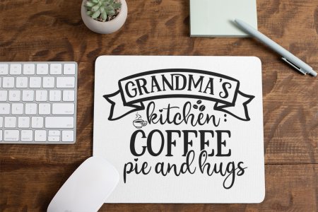 Grandma's Kitchen Coffee Pie And Hugs - White - Designable Mousepad