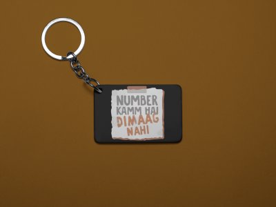 Number Kamm Hai Dimaag Nahi -Black - Designable Dialogues Keychain (Combo Set Of 2)