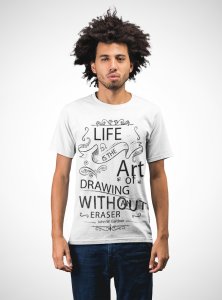 Drawing without eraser- printed Fun and lovely - Family things - Comfy tees for Men