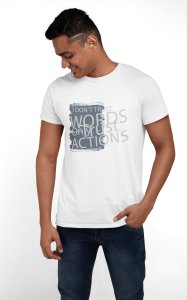 I dont trust words trust action- printed Fun and lovely - Family things - Comfy tees for Men
