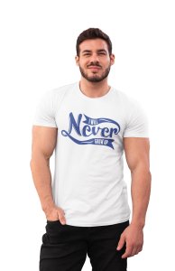 Never grow up - printed T-shirts - Men's stylish clothing - Cool tees for boys