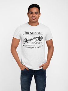 The greatest happiness in life - White - printed T-shirts - Men's stylish clothing - Cool tees for boys