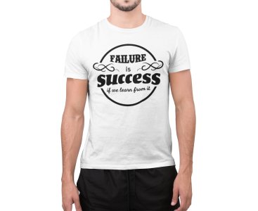 Failure is success - White - printed T-shirts - Men's stylish clothing - Cool tees for boys