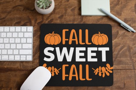 Fall Sweet Fall- Halloween Theme Mousepad