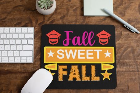 Fall Sweet Fall(BG Yellow )- Halloween Theme Mousepad