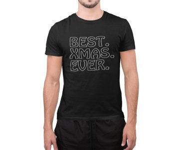 Best X-mas ever- printed Fun and lovely - Family things - Comfy tees for Men