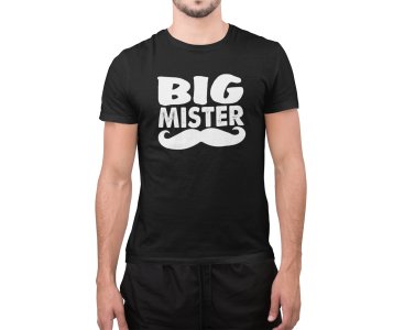 Big Mister- printed Fun and lovely - Family things - Comfy tees for Men