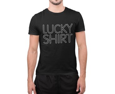 Lucky shirt- printed Fun and lovely - Family things - Comfy tees for Men