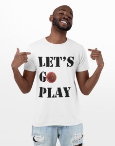 Let's go play - White - Printed - Sports cool Men's T-shirt