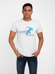 Just Keep Running - White - Printed - Sports cool Men's T-shirt