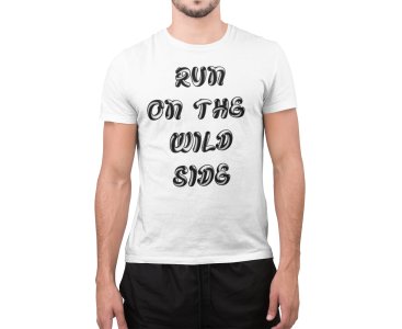 Run on this wild side -White - Printed - Sports cool Men's T-shirt
