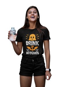 Drink up, Bats- Printed Tees for Women's -designed for Halloween