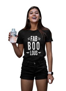 Fab boo lous, 2 bats- Printed Tees for Women's -designed for Halloween