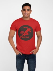 Just Keep Running - Black Round - Red - Printed - Sports cool Men's T-shirt