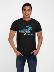 Just Keep Running - Black - Printed - Sports cool Men's T-shirt