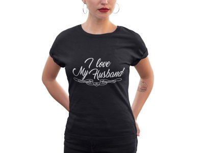 My husband-printed family themed cotton blended half-sleeve t-shirts made for women (black)