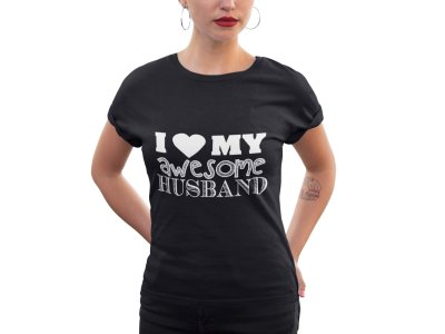 I love my - printed family themed cotton blended half-sleeve t-shirts made for women (black)