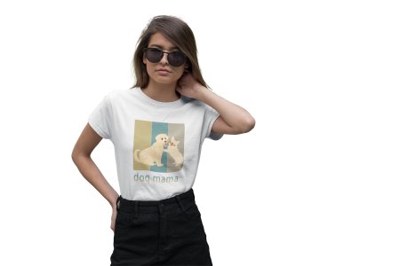 Dog mama -White - printed cotton t-shirt - comfortable, stylish