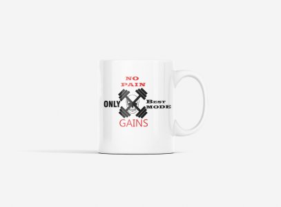 No Pain, Only Beat Mode Gains, (BG Red and Black) - gym themed printed ceramic white coffee and tea mugs/ cups for gym lovers