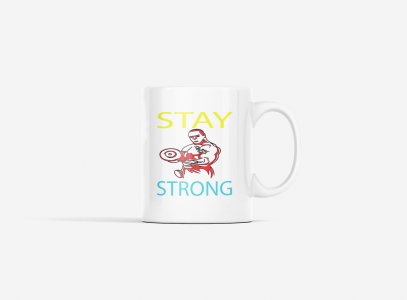 Stay Strong, (BG Yellow and White) - gym themed printed ceramic white coffee and tea mugs/ cups for gym lovers
