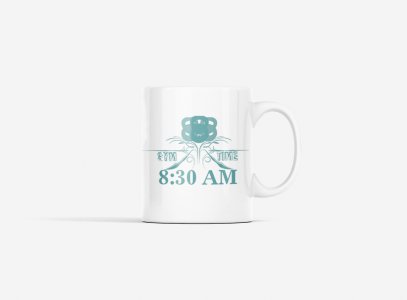 8:30:00 AM - gym themed printed ceramic white coffee and tea mugs/ cups for gym lovers