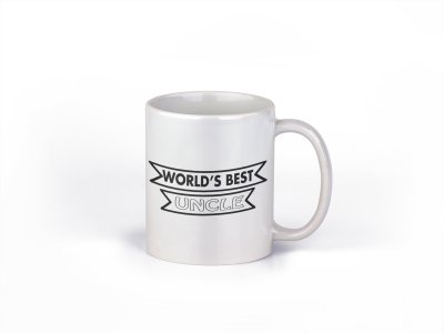 World's best uncle(black text) - family themed printed ceramic white coffee and tea mugs/ cups