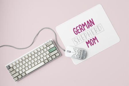 German Shepherd Mom - Printed Mousepad