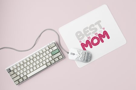 Best Mom pink and white Text - Printed Mousepad