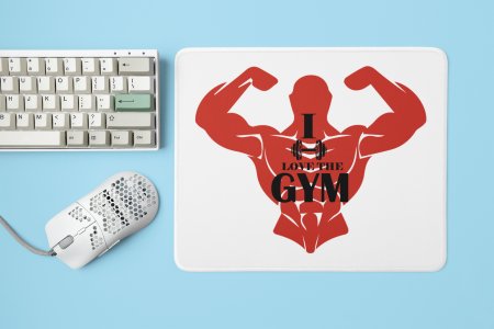 I Love The Gym - Printed Mousepads For Gym Lovers