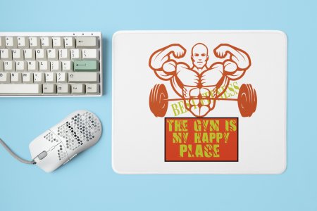 The Gym Is My Happy Place, (BG Orange) - Printed Mousepads For Gym Lovers