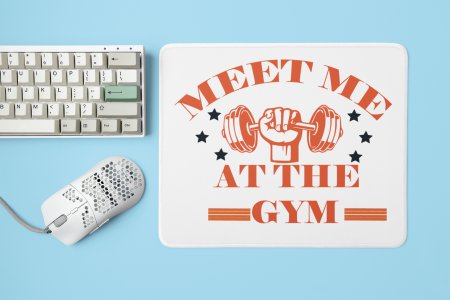 Meet Me At The Gym, (BG Orange) - Printed Mousepads For Gym Lovers