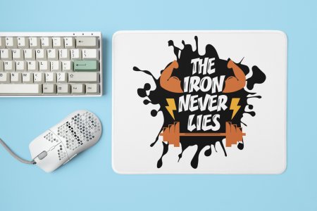 The Iron Never Lies, (BG White, Brown and Black) - Printed Mousepads For Gym Lovers