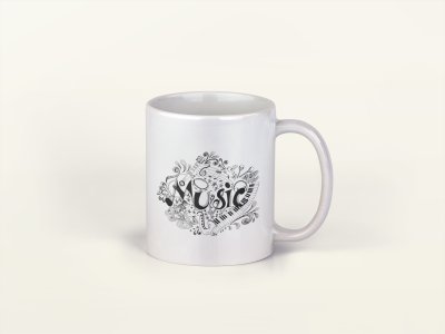 Music - music themed printed ceramic white coffee and tea mugs/ cups for music lovers
