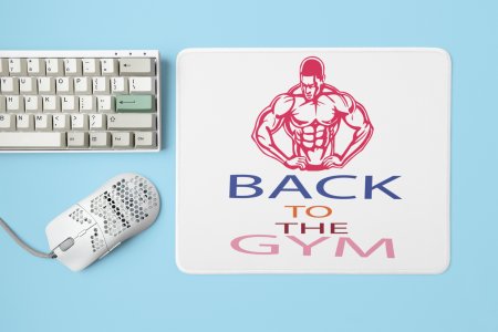 Back to the Gym, (BG Pink Muscle Man) - Printed Mousepads For Gym Lovers