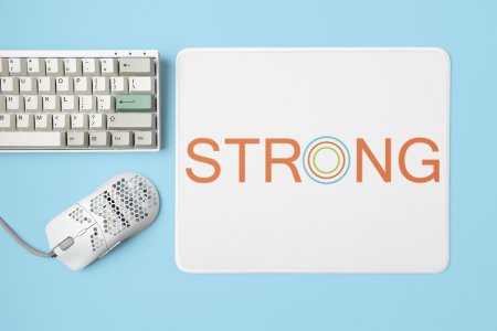 STRONG Text - Printed Mousepads For Gym Lovers