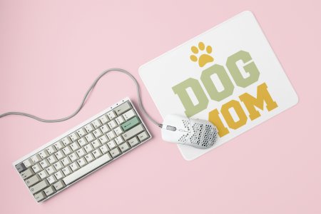 Dog mom Light Green And yellow Text-printed Mousepads for pet lovers
