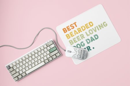 Best bearded beer loving dog dad -printed Mousepads for pet lovers