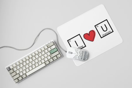 I Love U - Printed Mousepads For Mathematics Lovers