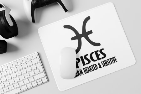 Pisces, warm hearted and sensitive - Zodiac Sign Printed Mousepads For Astrology Lovers