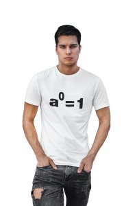 aDegree=1 (White T) -Clothes for Mathematics Lover - Foremost Gifting Material for Your Friends, Teachers, and Close Ones