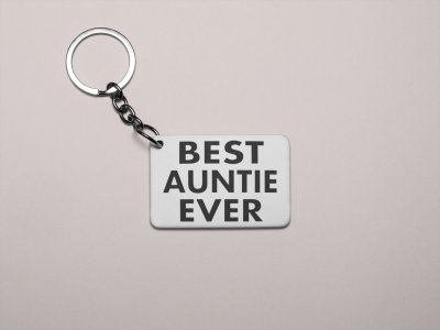 Best Aunti Ever- Printed Keychain